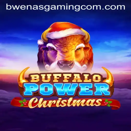 BuffaloPowerChristmas: A Festive Adventure with Bwenas Gaming