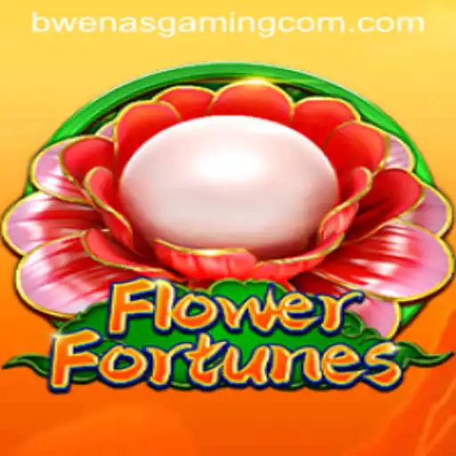 Exploring FlowerFortunes with Bwenas Gaming: A Comprehensive Guide