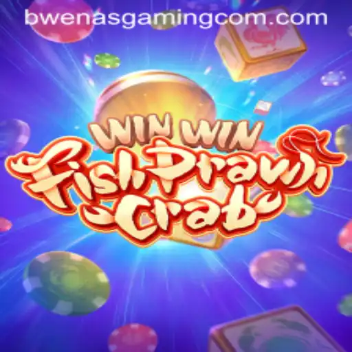 WinWinFishPrawnCrab: Dive into the Thrilling World of Bwenas Gaming